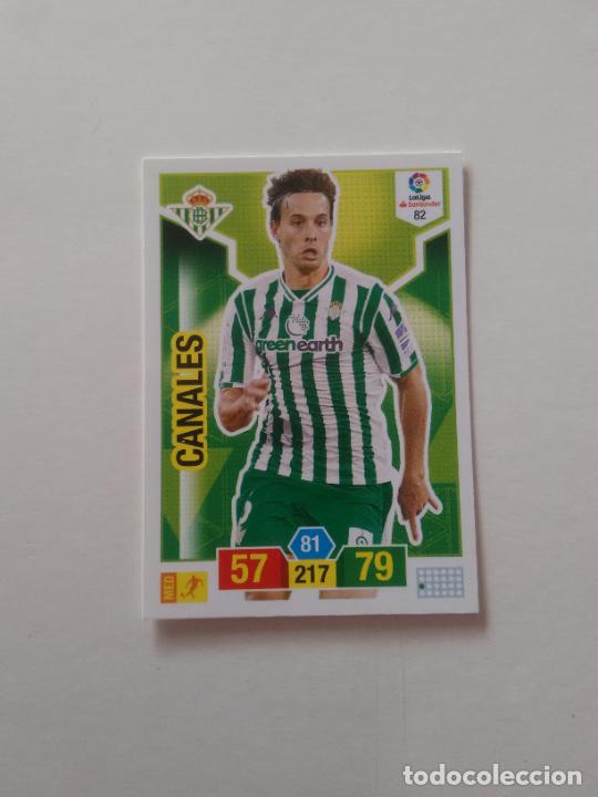 Collectionnisme sportif: 82 CANALES BETIS CROMO TARJETA ADRENALYN PANINI LIGA FUTBOL 2018-2019 18-19