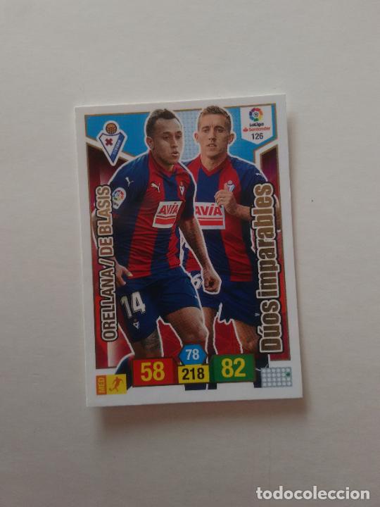 Collectionnisme sportif: 126 ORELLANA DE BLASIS EIBAR CROMO TARJETA ADRENALYN PANINI LIGA FUTBOL 2018-2019 18-19