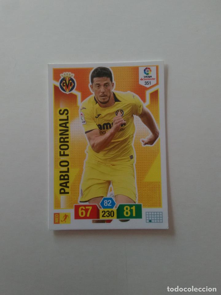 Collectionnisme sportif: 351 PABLO FORNALS VILLARREAL CROMO TARJETA ADRENALYN PANINI LIGA FUTBOL 2018-2019 18-19