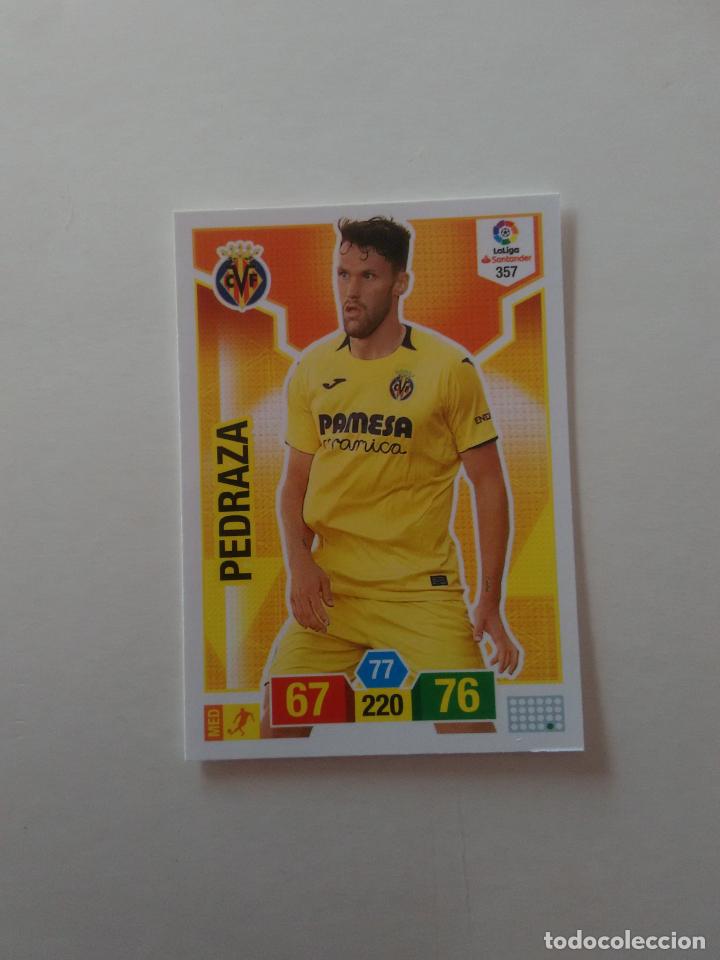 Collectionnisme sportif: 357 PEDRAZA VILLARREAL CROMO TARJETA ADRENALYN PANINI LIGA FUTBOL 2018-2019 18-19