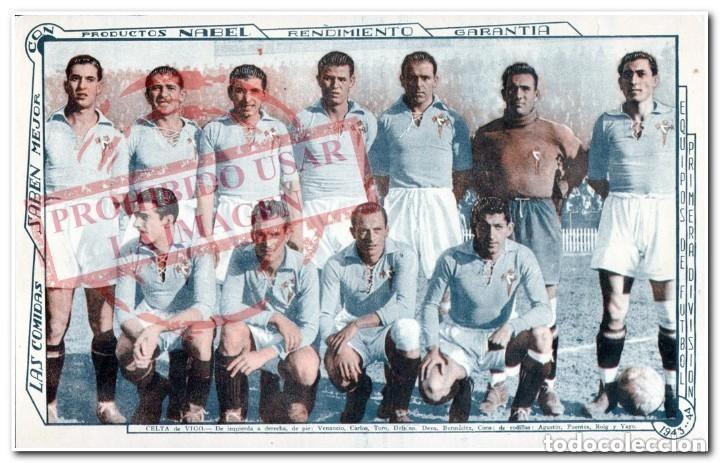 1943/44. LÁMINA, CELTA DE VIGO, PRODUCTOS NABEL, NOVELDA, (ALICANTE) (Coleccionismo Deportivo - Carteles de Fútbol)