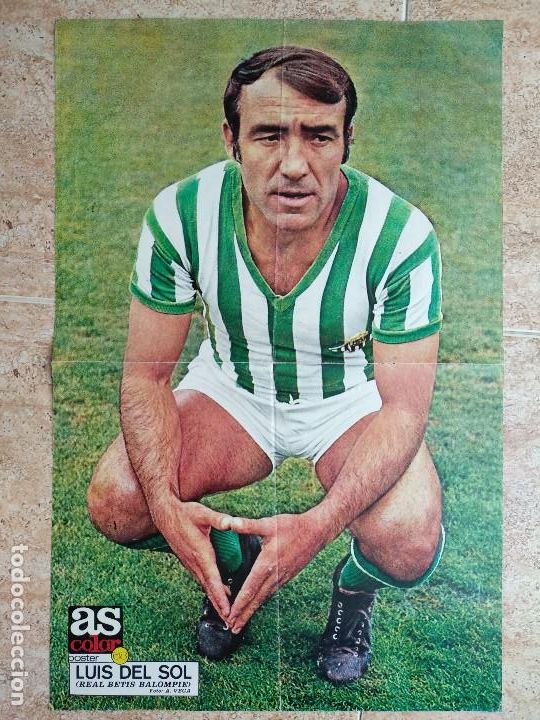 Sammelleidenschaft Sport: POSTER DE FUTBOL DE LUIS DEL SOL DEL REAL BETIS BALOMPIE DE AS COLOR