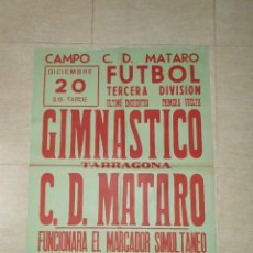 Coleccionismo deportivo: CARTEL DE FUTBOL 1968 NASTIC - MATARO. Lote 299152988
