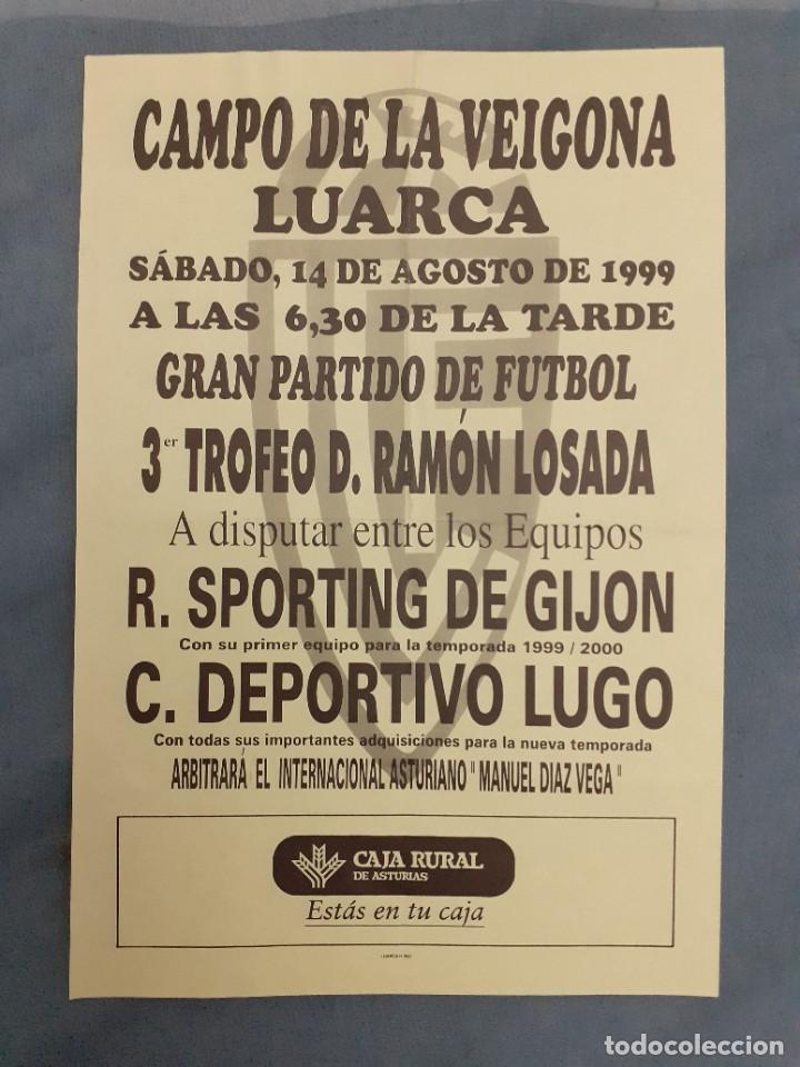 Collezionismo sportivo: Cartel f&uacute;tbol Luarca Torneo Ram&oacute;n Losada 1999 - Sporting de Gij&oacute;n v CD Lugo