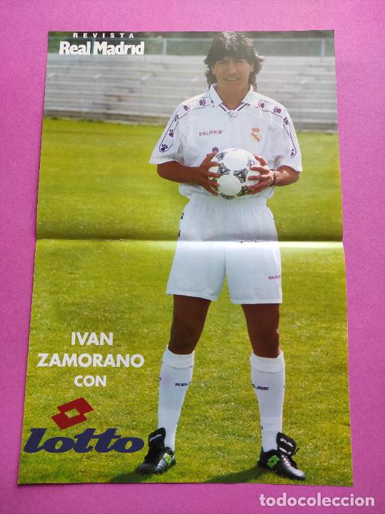 Coleccionismo deportivo: POSTER IVAN ZAMORANO 94 95 - REVISTA OFICIAL REAL MADRID 1994/1995 LOTTO