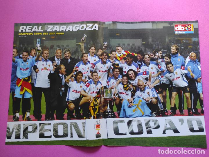 Coleccionismo deportivo: POSTER REAL ZARAGOZA CAMPEON COPA DEL REY 03 04 - REVISTA DON BALON 2003 2004