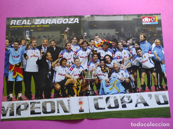 Coleccionismo deportivo: POSTER REAL ZARAGOZA CAMPEON COPA DEL REY 03 04 - REVISTA DON BALON 2003 2004
