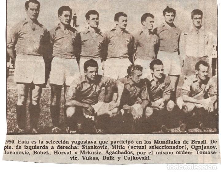 Collezionismo sportivo: SELECCI&Oacute;N DE F&Uacute;TBOL DE YUGOSLAVIA: Recorte de un equipo de 1950, Mundial de Brasil