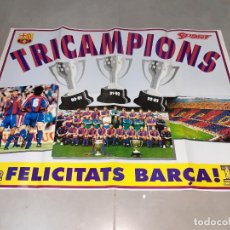 Coleccionismo deportivo: PÓSTER. FÚTBOL CLUB BARCELONA, TRICAMPIONS (SPORT, 1992-93). Lote 312668853