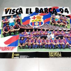 Coleccionismo deportivo: PÓSTER. FÚTBOL CLUB BARCELONA, VISCA EL BARÇA 94 (SPORT, 1993-94). Lote 312668948