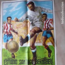 Coleccionismo deportivo: POSTER FUTBOL ESTADIO BERNABEU PARTICO BILBAO -BARCELONA COPA REY 1984. Lote 313426563