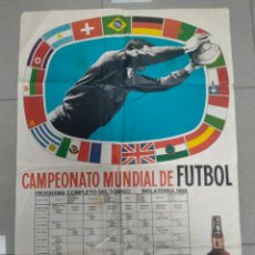 Coleccionismo deportivo: ANTIGUO CARTEL CAMPEONATO MUNDIAL DE FUTBOL. INGLATERRA 1966.COÑAC DECANO. 83 × 56CM