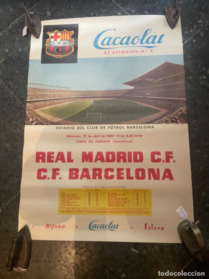 Sammelleidenschaft Sport: ANTIGUO CARTEL FUTBOL - REAL MADRID C.F - C.F. BARCELONA 27 ABRIL 1960 - SEMIFINAL COPA DE EUROPA