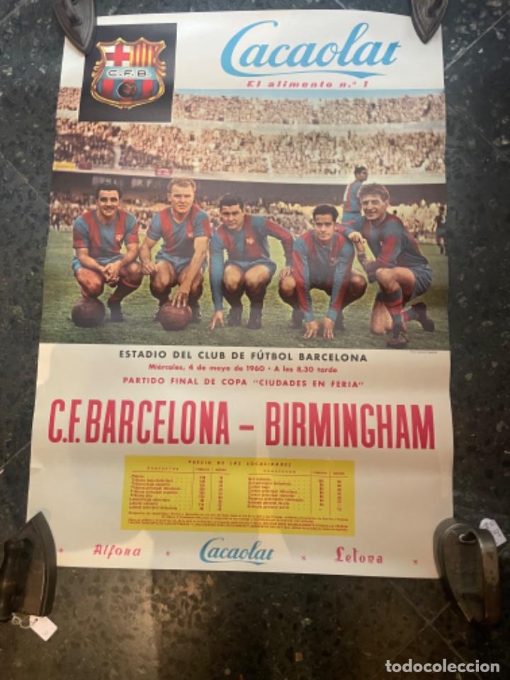 Coleccionismo deportivo: ANTIGUO CARTEL FUTBOL - C.F. BARCELONA - BIRMINGHAM FINAL COPA DE FERIAS 4 MAYO 1960