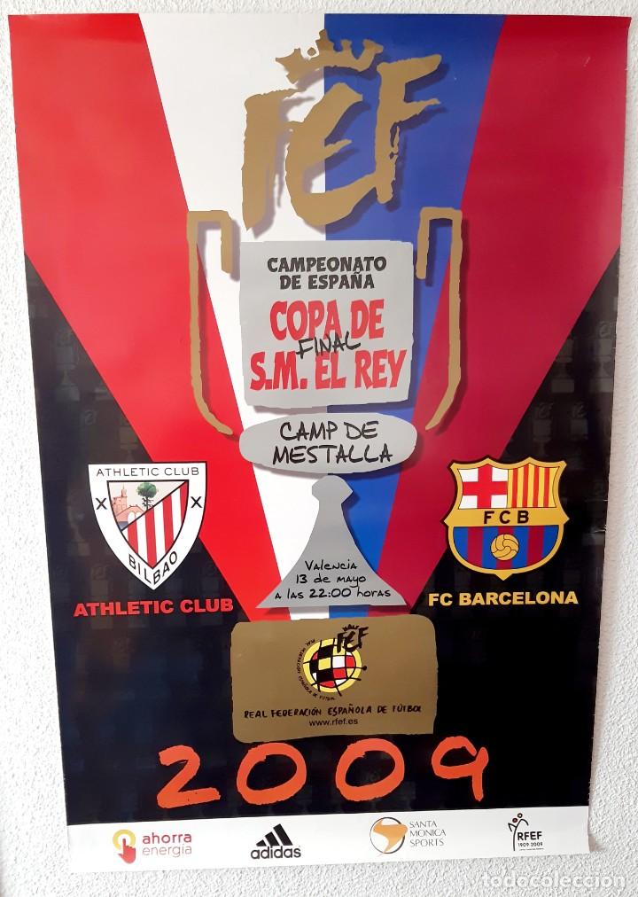 Coleccionismo deportivo: Cartel Final de Copa a&ntilde;o 2.009 - Foto 1