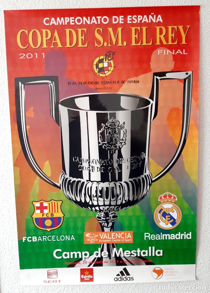 Coleccionismo deportivo: Cartel Final de Copa a&ntilde;o 2.011 - Foto 1
