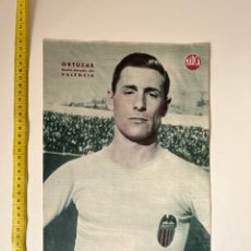 Coleccionismo deportivo: POSTER ORTUZAR VALENCIA CF MARCA AÑOS 40. Lote 321940583