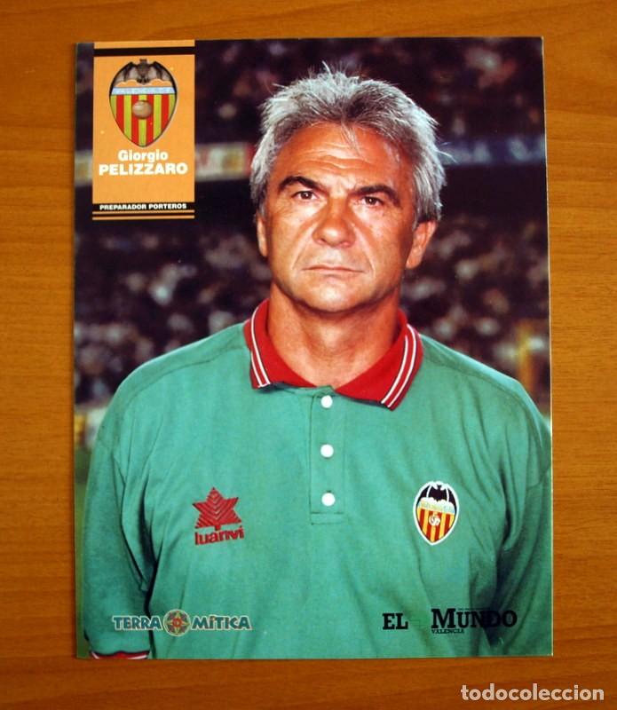 Sammelleidenschaft Sport: Valencia - Pelizzaro, Preparador -Temporada 1998-1999, 98-99 - Foto L&aacute;mina del Diario El Mundo