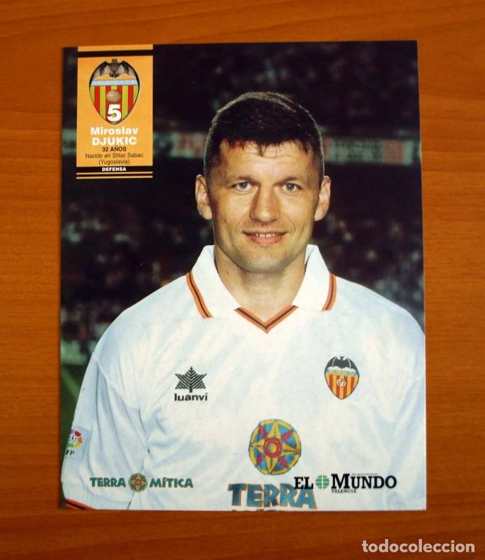 Sammelleidenschaft Sport: Valencia - Miroslav Djukic 5 -Temporada 1998-1999, 98-99 - Foto L&aacute;mina del Diario El Mundo