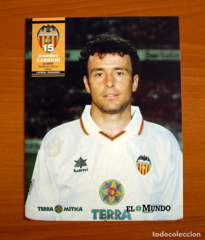 Sammelleidenschaft Sport: Valencia - Amadeo Carboni 15 -Temporada 1998-1999, 98-99 - Foto L&aacute;mina del Diario El Mundo