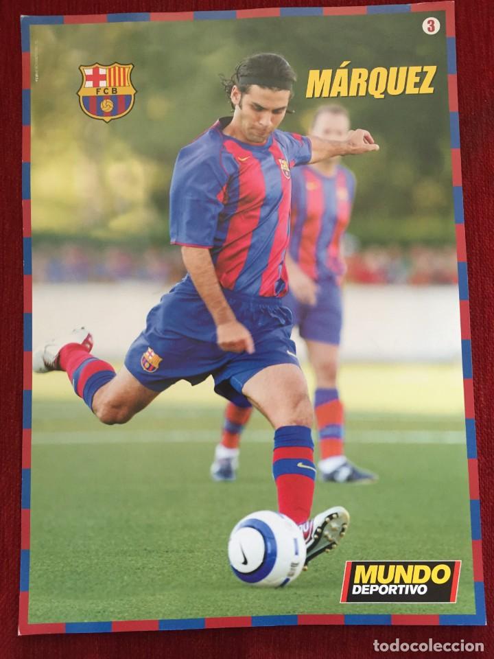 Collectionnisme sportif: CARTEL POSTER MUNDO DEPORTIVO LIGA TEMPORADA 2004 2005 CROMO JUGADOR MARQUEZ # 3