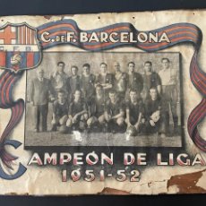 Coleccionismo deportivo: CARTEL - POSTER SOBRE CARTON DEL FUTBOL CLUB BARCELONA (CAMPEON DE LIGA 1951-52) KUBALA