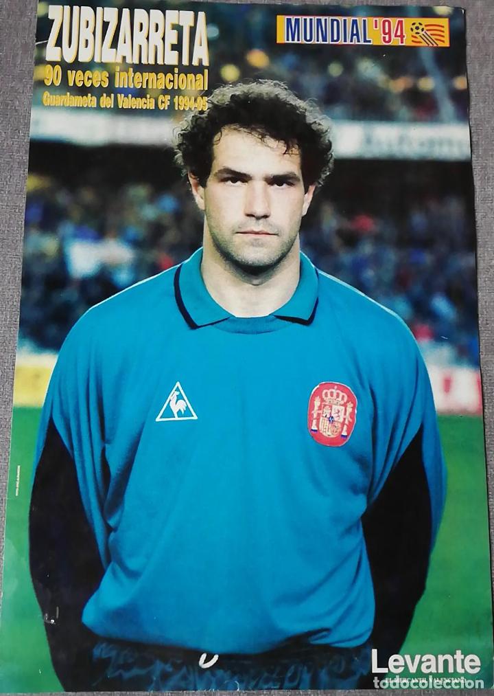Collectionnisme sportif: POSTER ZUBIZARRETA SELECCI&Oacute;N ESPA&Ntilde;OLA MUNDIAL 1994. DIARIO LEVANTE