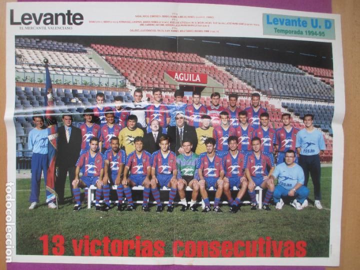 Sammelleidenschaft Sport: CARTEL FUTBOL LEVANTE UD TEMPORADA 1994-95 LEVANTE 13 VICTORIAS CONSECUTIVAS