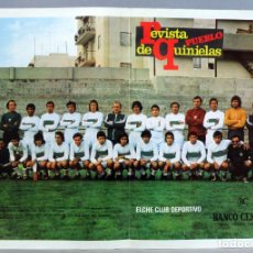 Coleccionismo deportivo: PÓSTER ELCHE CF EQUIPO FÚTBOL PUBLICIDAD BANCO CENTRAL REVISTA QUINIELAS PUEBLO. Lote 335564113