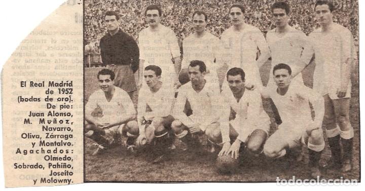 Coleccionismo deportivo: REAL MADRID: Recorte de un equipo de 1952