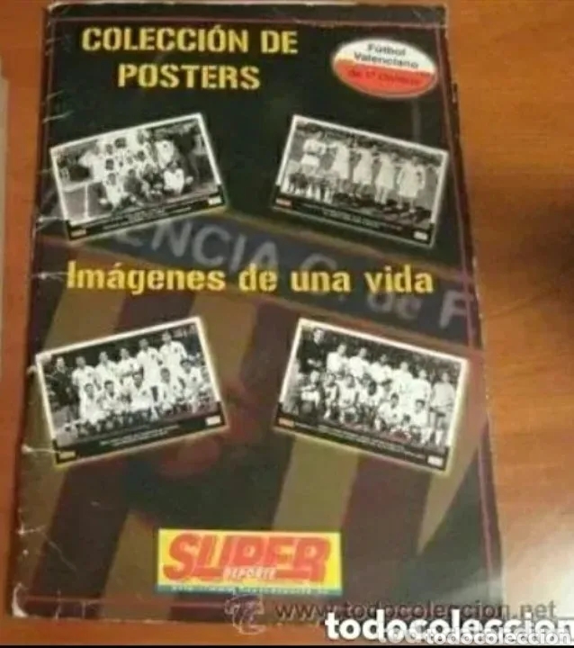 Collezionismo sportivo: COLECCION DE POSTERS - IMAGENES DE UNA VIDA - VALENCIA CLUB DE FUTBOL