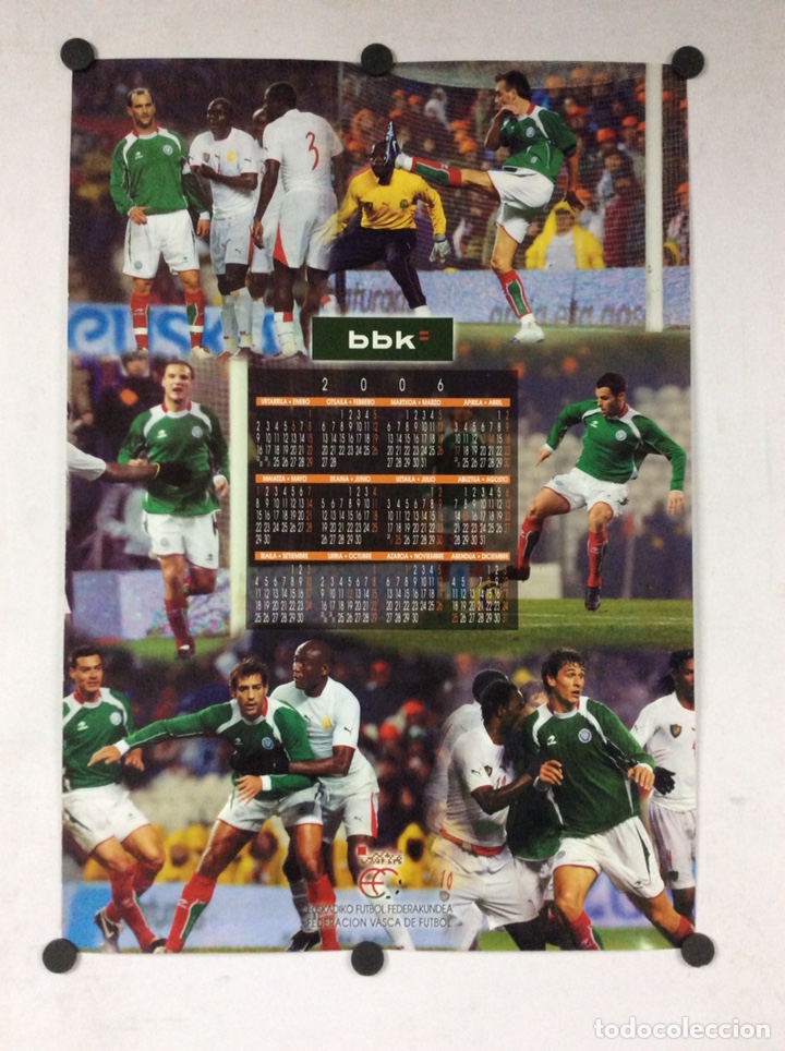 Coleccionismo deportivo: SELECCI&Oacute;N DE EUSKADI DE F&Uacute;TBOL. POSTRR CALENDARIO DE 2006