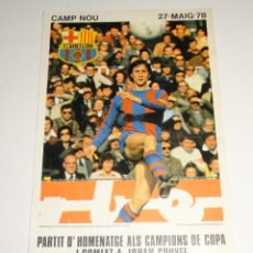 Coleccionismo deportivo: (M) CARTEL FC BARCELONA - PARTIT D'HOMENATGE ALS CAMPIONS DE COPA I COMIAT A JOHAN CRUYFF, AJAX. Lote 343772398