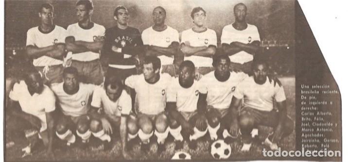 Collectionnisme sportif: SELECCI&Oacute;N DE F&Uacute;TBOL DE BRASIL: Gran recorte de un equipo de 1970