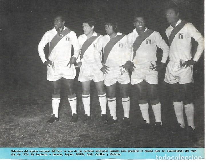 Sammelleidenschaft Sport: SELECCI&Oacute;N DE PER&Uacute;: Recorte de un ataque de 1973. BAYL&Oacute;N, MIFFLIN, SOTIL, CUBILLAS y MU&Ntilde;ANTE