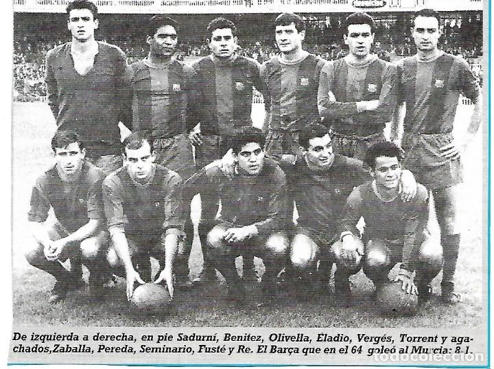 Collectionnisme sportif: BAR&Ccedil;A: Recorte de un equipo de la temporada 64-65, BAR&Ccedil;A 8-MURCIA 1