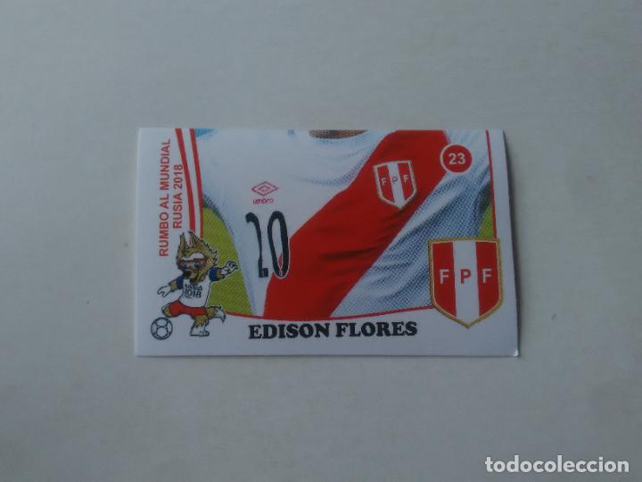 Collezionismo sportivo: 23 EDISON FLORES SELECCI&Oacute;N PER&Uacute; CROMO STICKER ESTAMPA WORLD CUP RUMBO MUNDIAL 2018 EDITADO EN PER&Uacute;