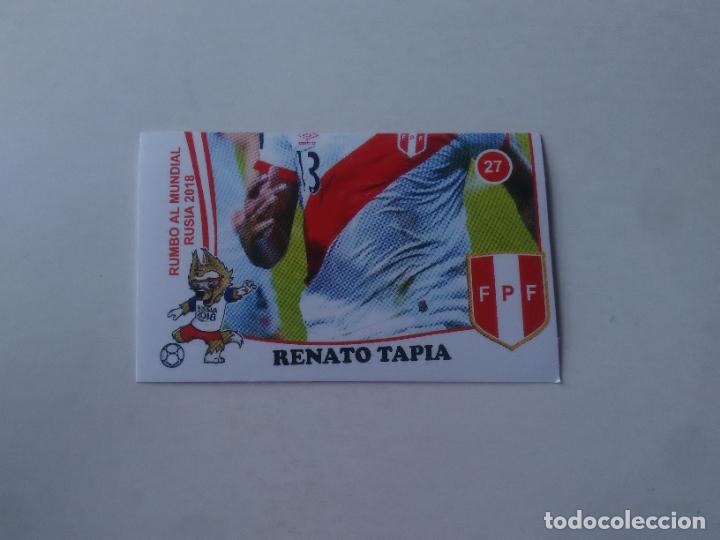 Collezionismo sportivo: 27 RENATO TAPIA SELECCI&Oacute;N PER&Uacute; CROMO STICKER ESTAMPA WORLD CUP RUMBO MUNDIAL 2018 EDITADO EN PER&Uacute;