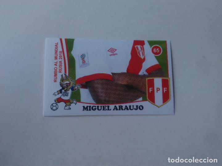 Collezionismo sportivo: 65 MIGUEL ARAUJO SELECCI&Oacute;N PER&Uacute; CROMO STICKER WORLD CUP RUMBO MUNDIAL 2018 EDITADO EN PER&Uacute;