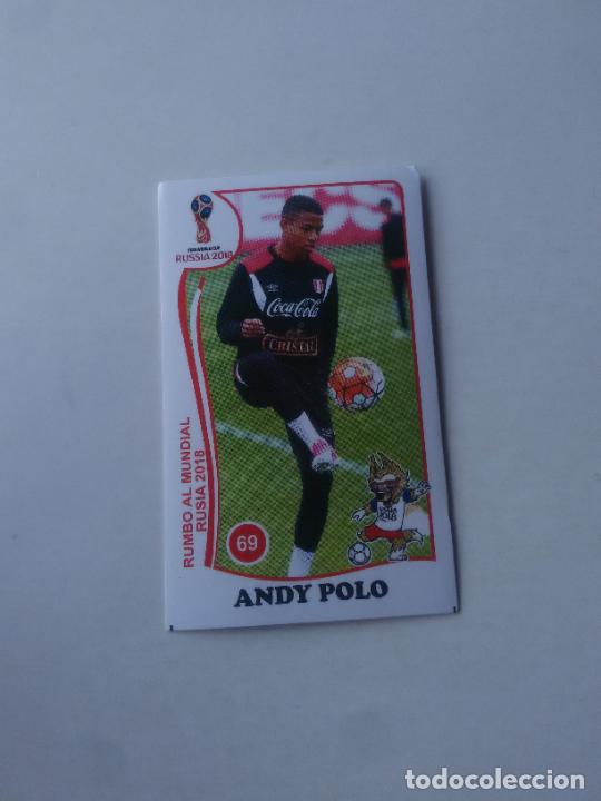 Collezionismo sportivo: 69 ANDY POLO SELECCI&Oacute;N PER&Uacute; CROMO STICKER WORLD CUP RUMBO MUNDIAL 2018 EDITADO EN PER&Uacute;