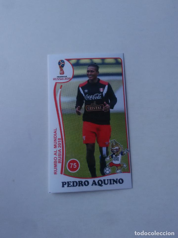Collezionismo sportivo: 75 PEDRO AQUINO SELECCI&Oacute;N PER&Uacute; CROMO STICKER WORLD CUP RUMBO MUNDIAL 2018 EDITADO EN PER&Uacute;