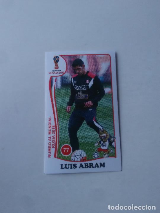 Collezionismo sportivo: 77 LUIS ABRAM SELECCI&Oacute;N PER&Uacute; CROMO STICKER WORLD CUP RUMBO MUNDIAL 2018 EDITADO EN PER&Uacute;