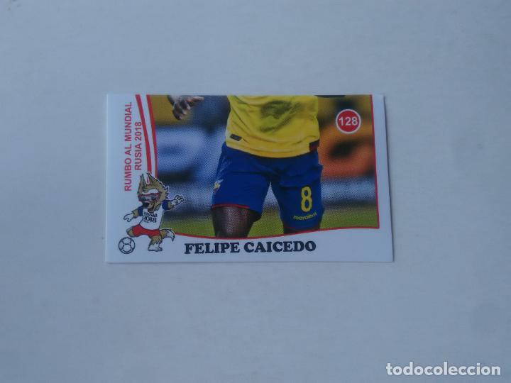 Collezionismo sportivo: 128 FELIPE CAICEDO SELECCI&Oacute;N ECUADOR CROMO STICKER WORLD CUP RUMBO MUNDIAL 2018 EDITADO EN PER&Uacute;