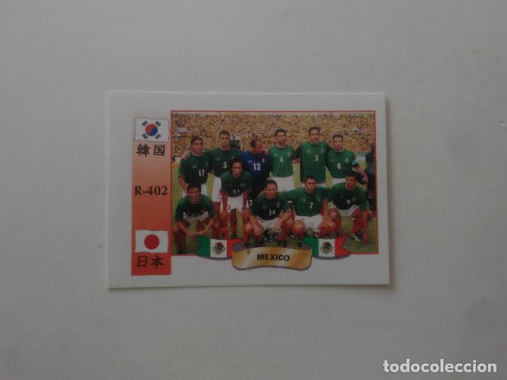 Collectionnisme sportif: 402 EQUIPO PLANTILLA SELECCI&Oacute;N M&Eacute;XICO STICKER CROMO FUTBOL MUNDIAL 2002 WORLD CUP 02 REYAUCA