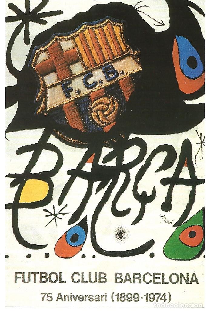Collectionnisme sportif: BAR&Ccedil;A: L&aacute;mina del cartel del 75 Aniversario