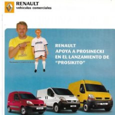 Coleccionismo deportivo: HOJA PUBLICITARIA DE ROBERT PROSINECKI ANUNCIANDO VEHÍCULOS RENAULT. 2006. Lote 349934529