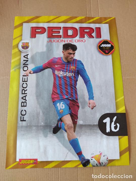 Collectionnisme sportif: PEDRI JUGON ORO BARCELONA BAR&Ccedil;A ALEX REMIRO REAL SOCIEDAD 21-22 DOBLE P&Oacute;STER 1 P&Aacute;G REVISTA 2021-2022