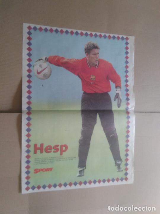 Collezionismo sportivo: RUUD HESP ANTIGUO P&Oacute;STER 2 P&Aacute;GINAS DIARIO SPORT 98-99 PORTERO BARCELONA BAR&Ccedil;A LIGA 1998-1999