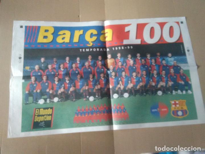 Collezionismo sportivo: P&Oacute;STER 2 P&Aacute;G DIARIO MUNDO DEPORTIVO EQUIPO PLANTILLA 1998-1999 BARCELONA BAR&Ccedil;A 100 CENTENARIO 98-99