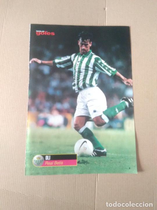 Coleccionismo deportivo: OLI REAL BETIS DJUKIC VALENCIA 1999-2000 DOBLE POSTER 1 P&Aacute;G REVISTA SOLO GOLES LIGA FUTBOL 99-00